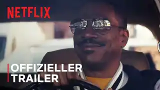 Beverly Hills Cop: Axel F - Beverly Hills Cop: Axel F | Offizieller Trailer | Netflix