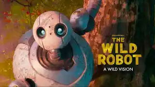 Der wilde Roboter - The Wild Robot | A Wild Vision